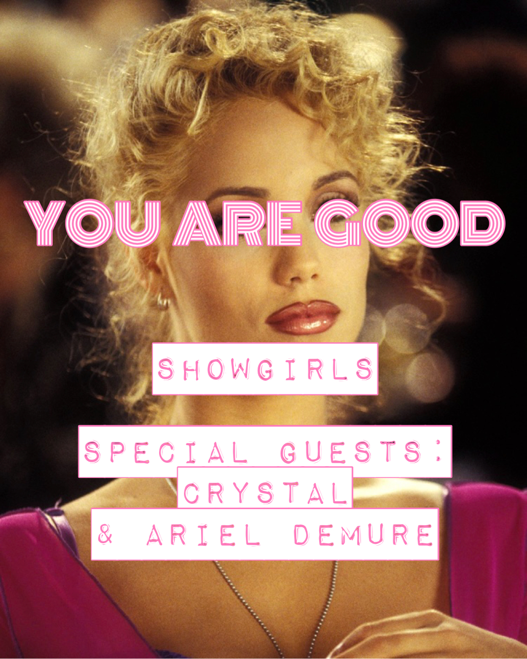 Showgirls feat. Crystal and Ariel Demure