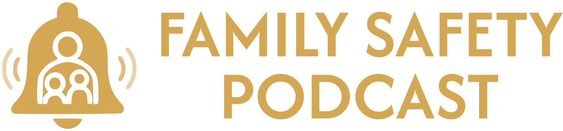Family Safety Podcast
