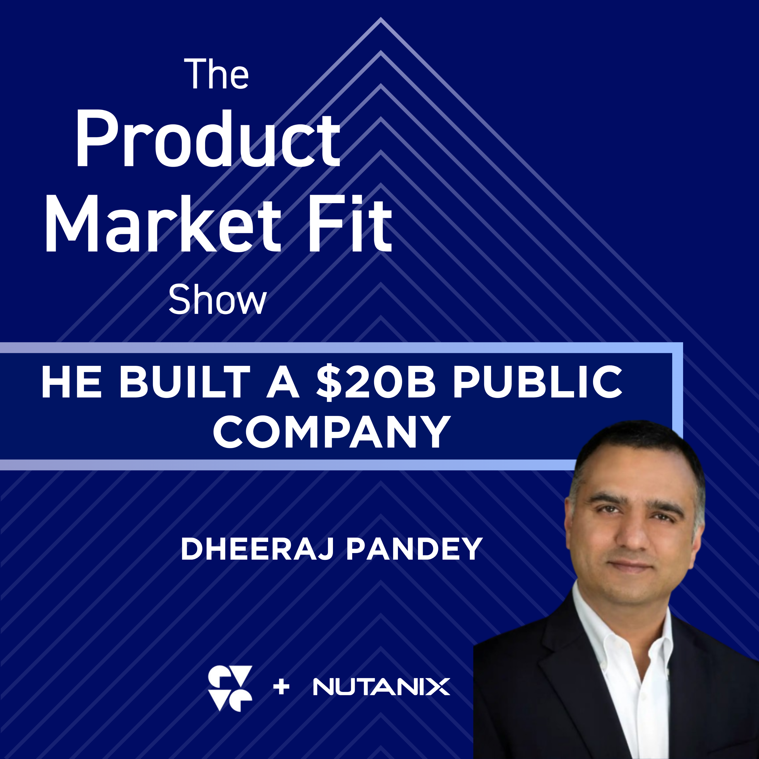 From $20B Nutanix to AI Unicorn: How Dheeraj Pandey Built Two Generational Companies
