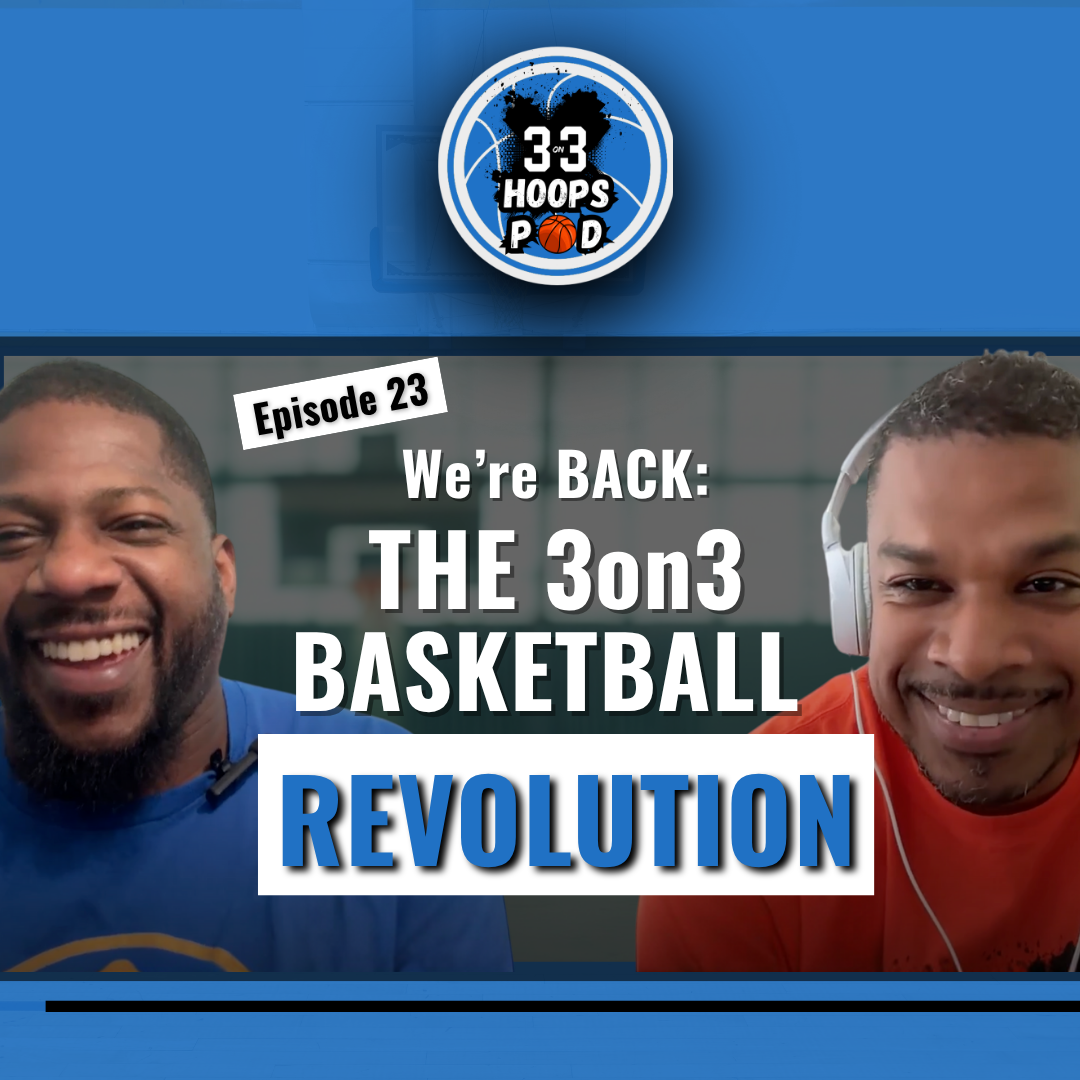 The 3on3 Basketball Revolution: We're Back With a New Mission