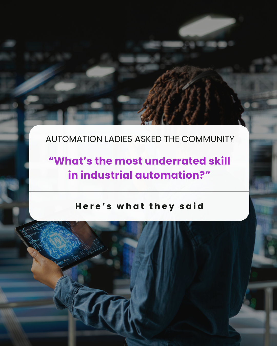 What the Automation Community Says Is the Most Underrated Skill in Industrial Automation
