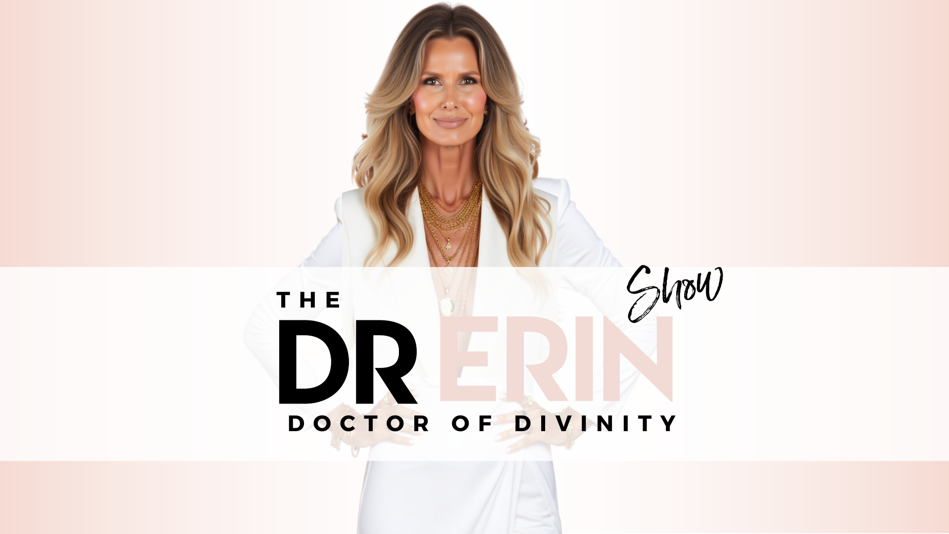 Dr. Erin Show