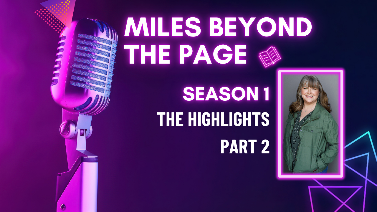 Miles Beyond the Page | Season 2 Highlights (Part 2)