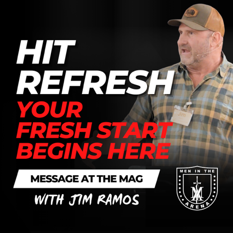 Hit Refresh: Your Fresh Start Begins Here - Message at the MAG EP 893
