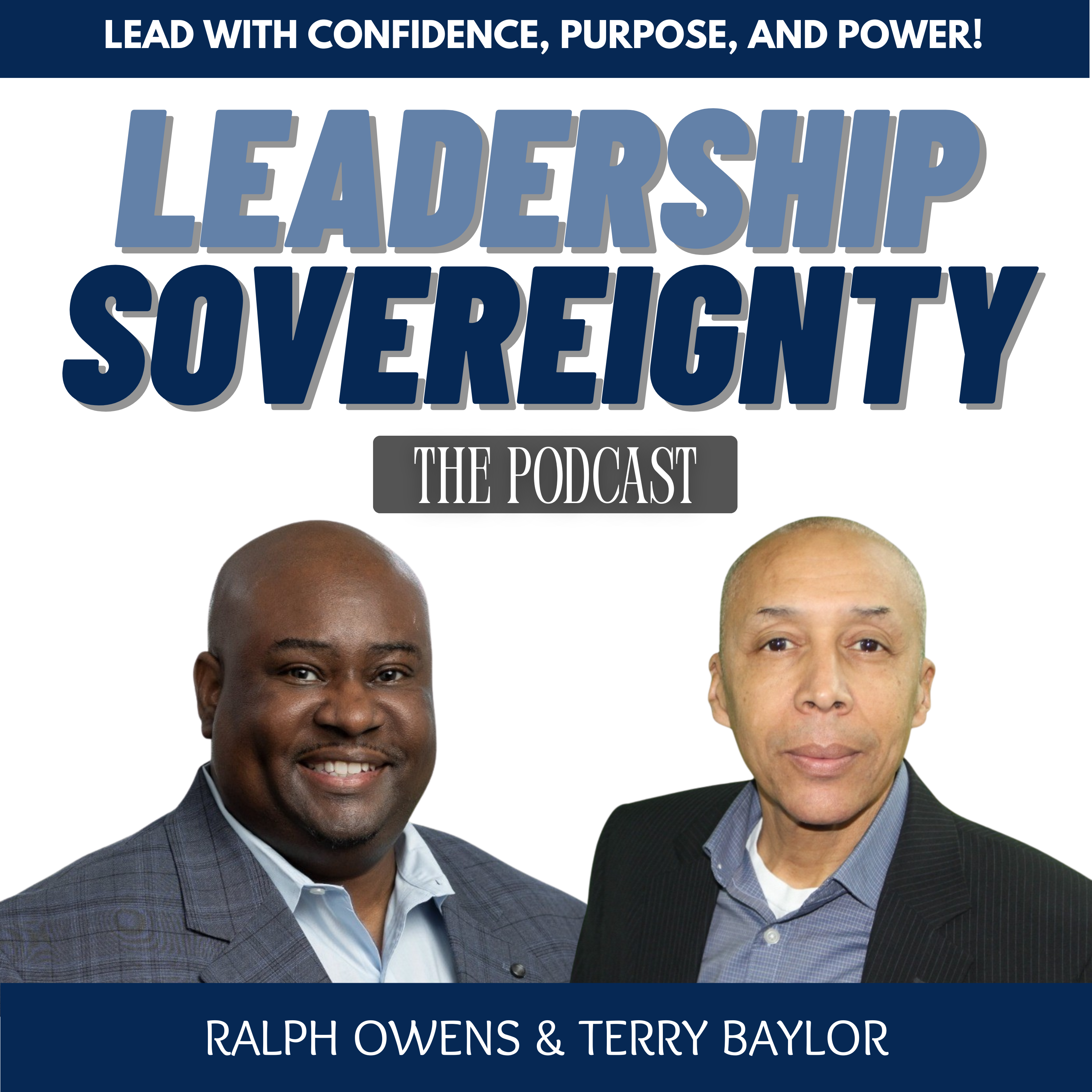 Leadership Sovereignty Podcast