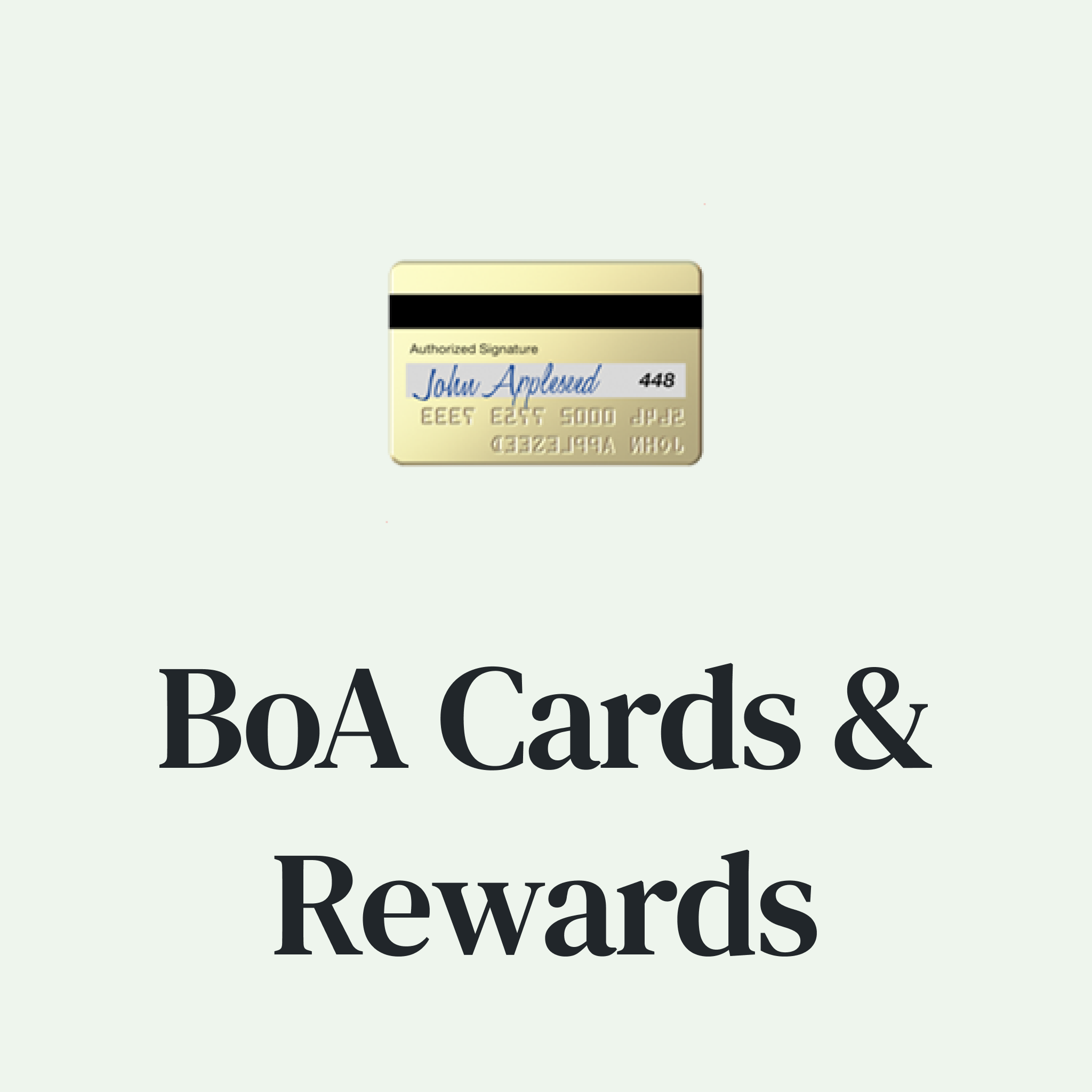 💳 A Guide to BoA: Best Cards, Perks, and Up to 5.25% Cash Back