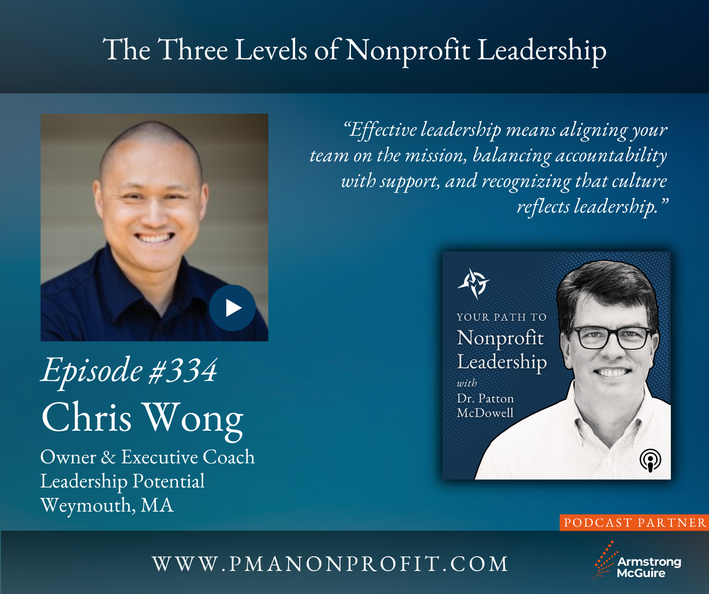 334: The Three Levels of Nonprofit Leadership (Chris Wong)