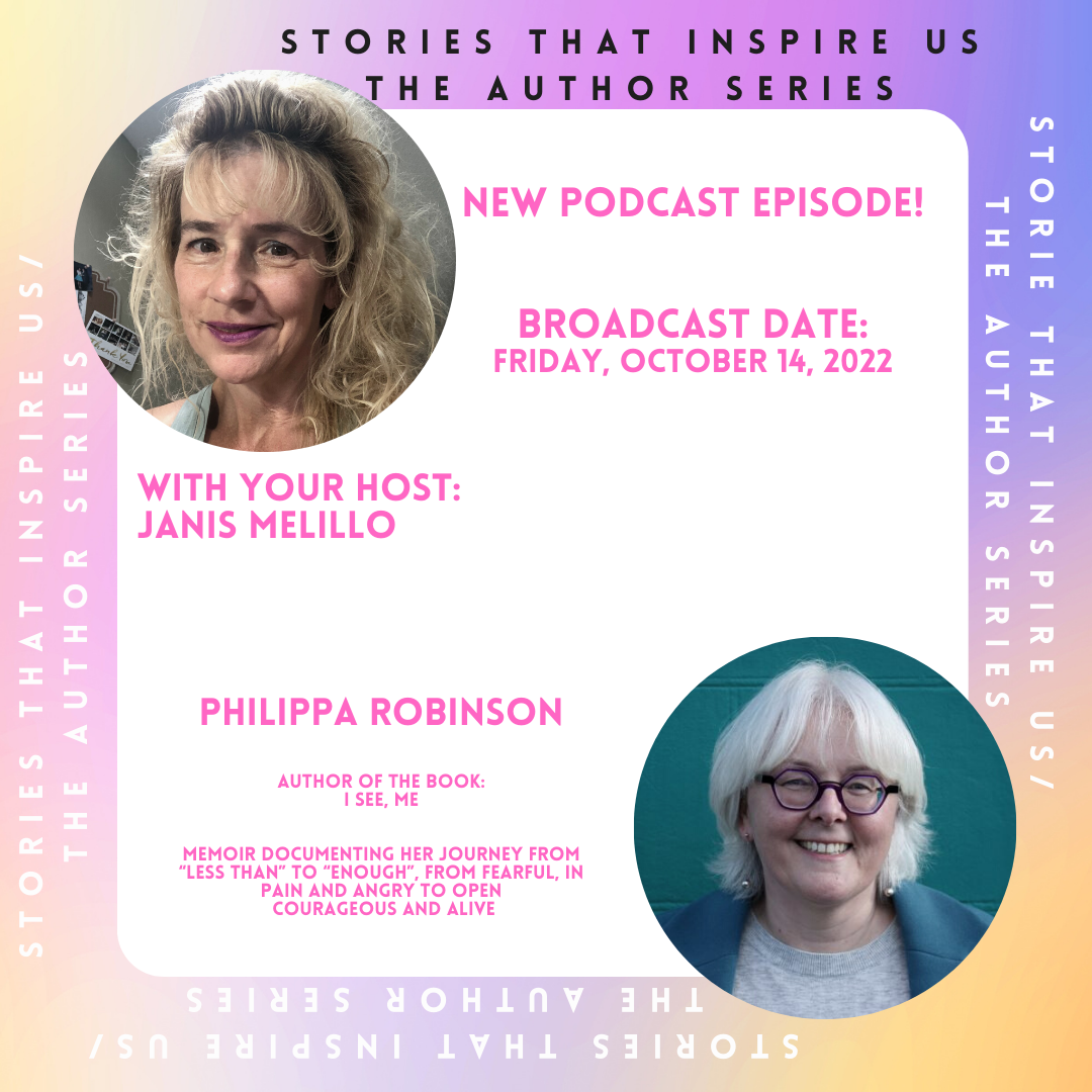 Stories That Inspire Us / The Author Series with Philippa Robinson - 10.14.22