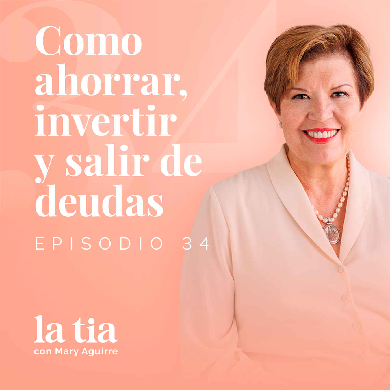 34.- Como ahorrar, Invertir y salir de deudas con Claudia Batlle