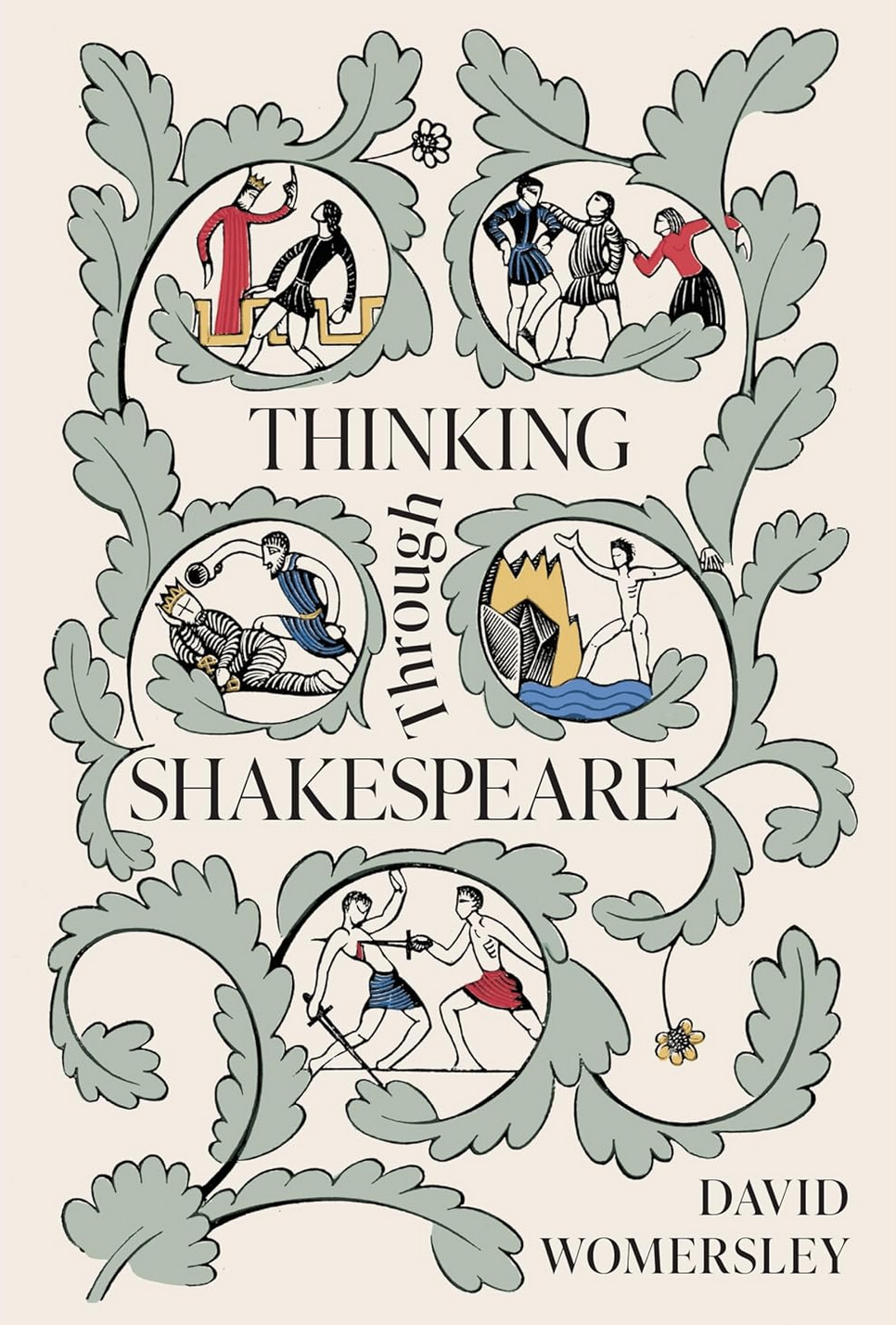 798.5 Thinking Through Shakespeare (with David Womersley) | My Last Book with Ramie Targoff