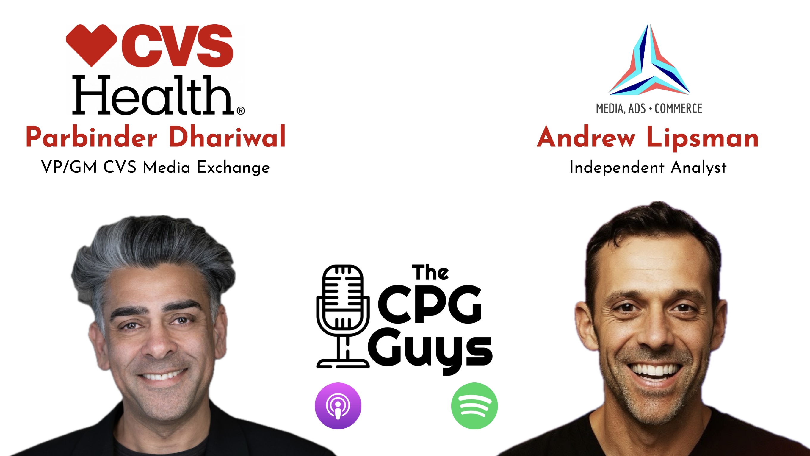 Brand Retail Media Spend Sentiments from CES LIVE with CVS Media Exchange’s Parbs Dhariwal and Andrew Lipsman