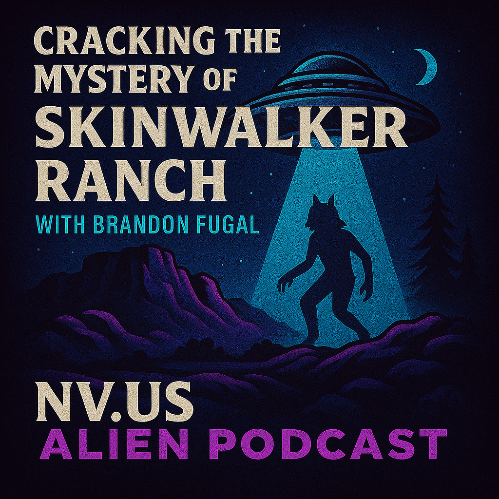 Cracking the Mystery of Skinwalker Ranch with Brandon Fugel