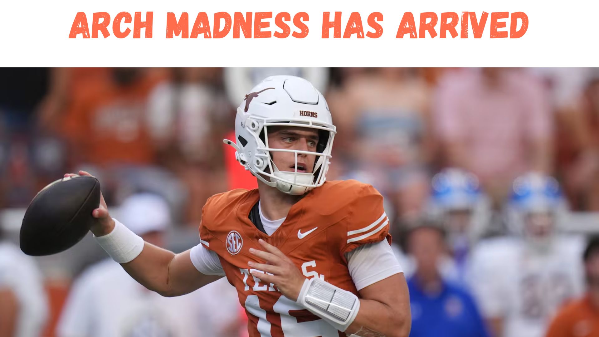 "Arch Madness Has Arrived"