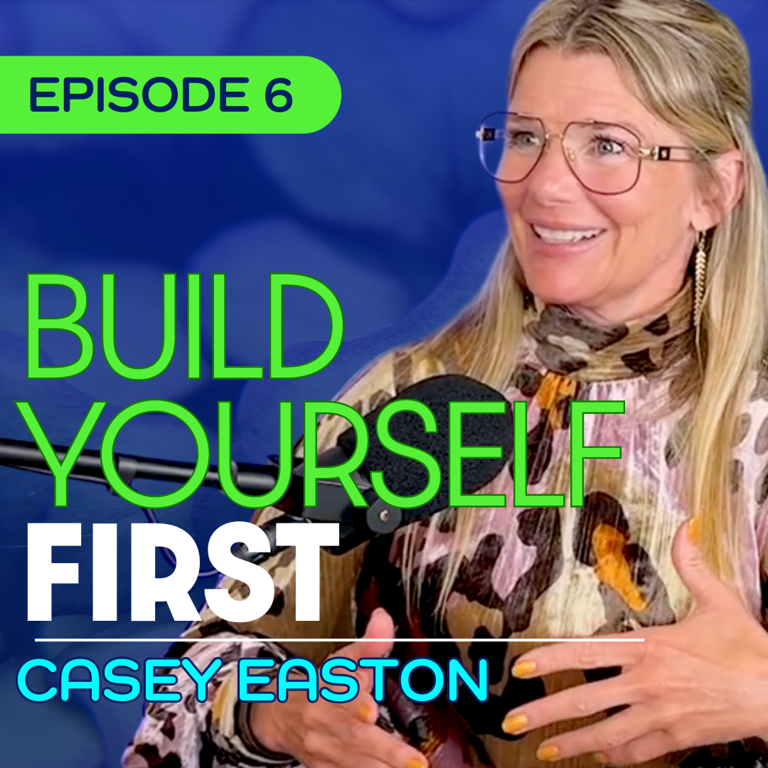 #6 - Why Fear of Failing Is Costing You Everything - Casey Easton