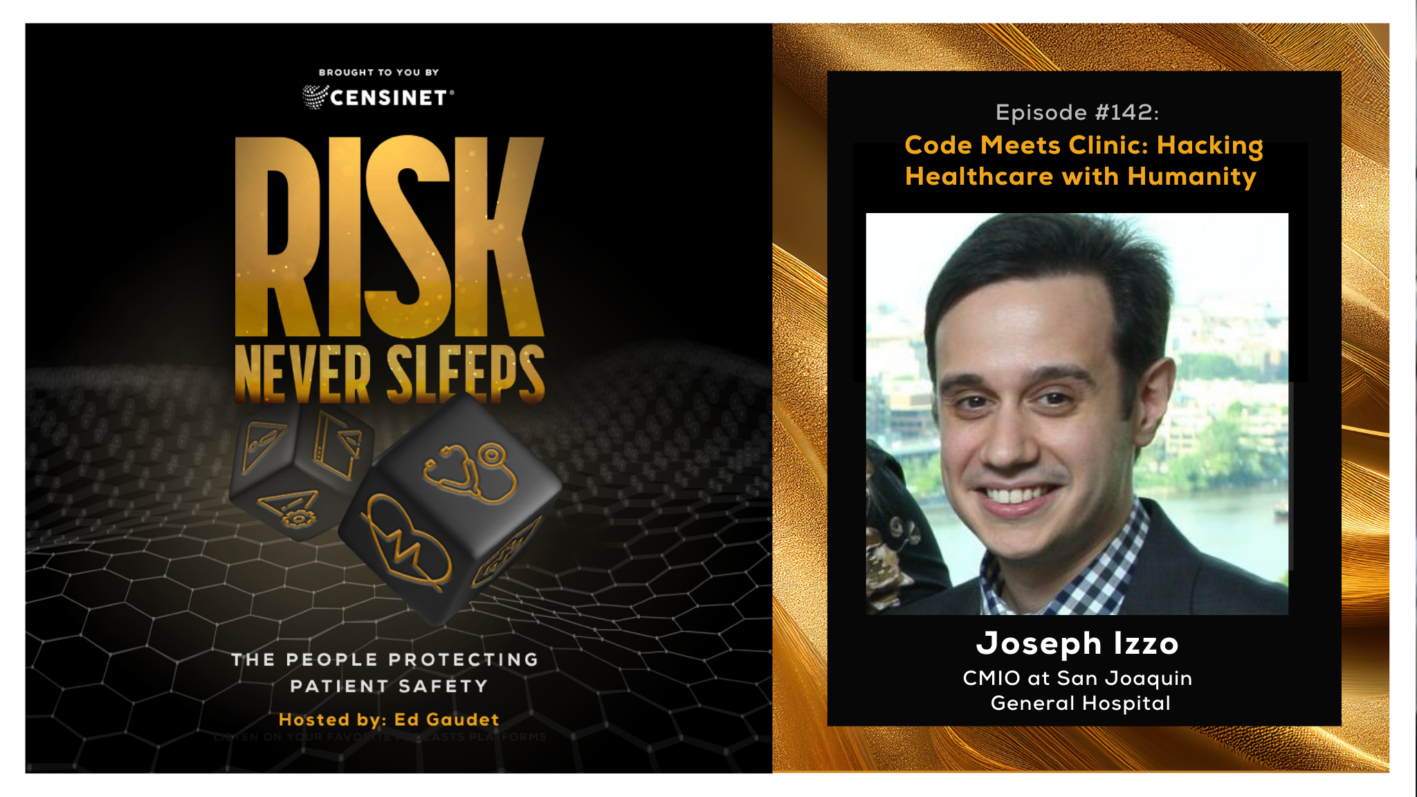 Episode #142. Code Meets Clinic: Hacking Healthcare with Humanity, with Dr. Joseph Izzo, Emergency Physician for Kaiser Permanente and CMIO at San Joaquin General Hospital