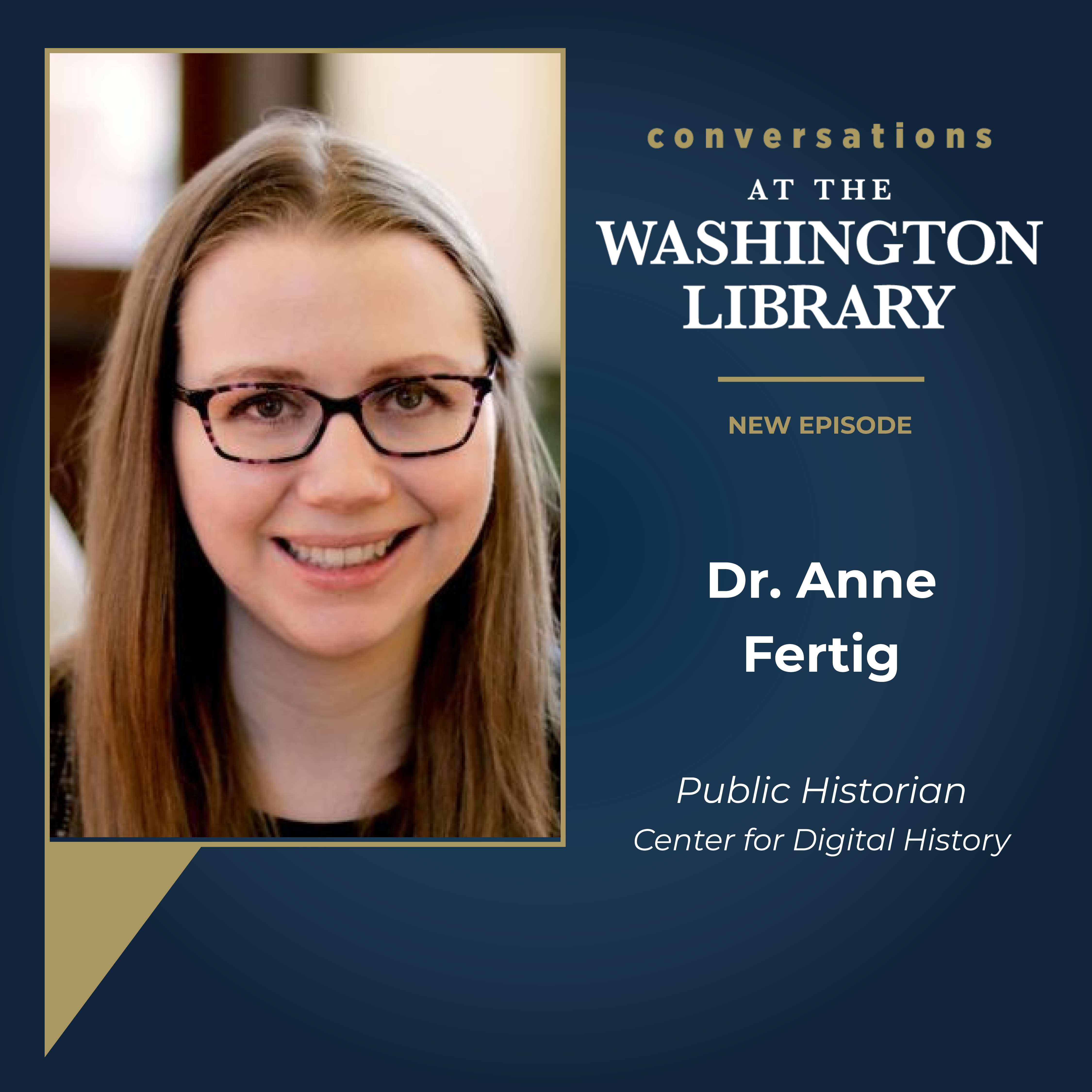 225. Doing Public History with Dr. Anne Fertig
