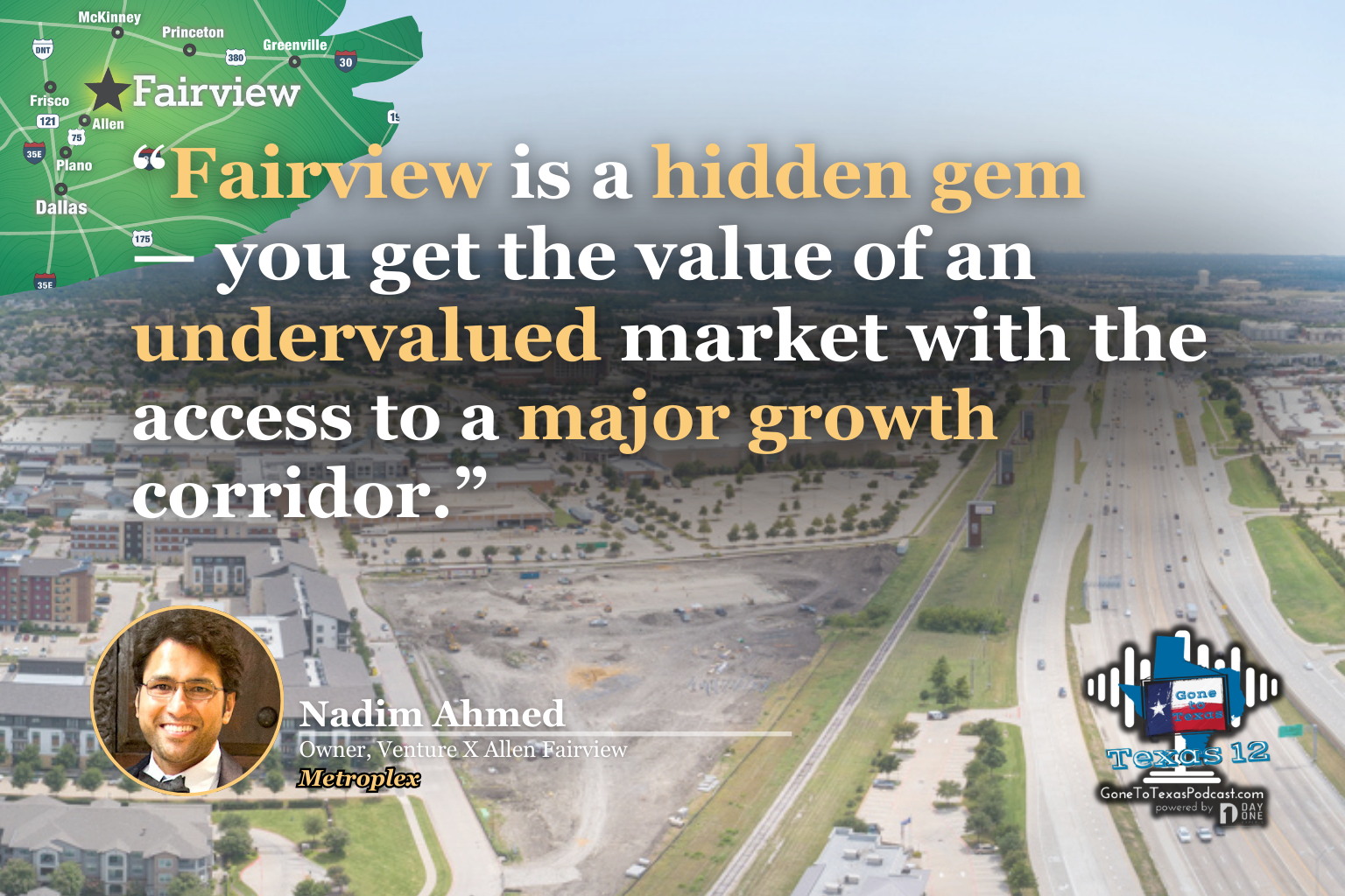 Shining a Light on Nadim Ahmed and Venture X on Gone to Texas Podcast