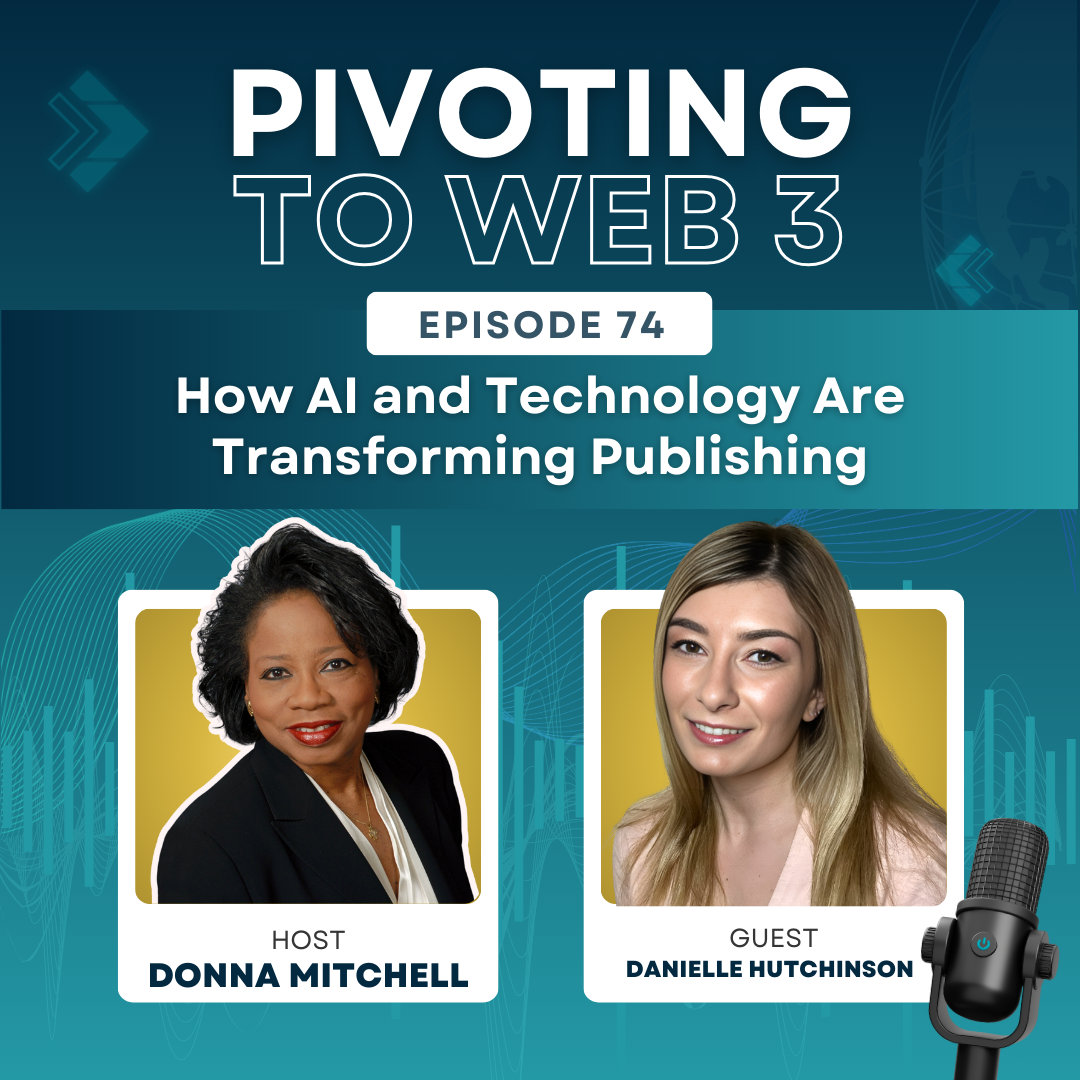 How AI and Technology Are Transforming Publishing with Danielle Hutchinson and Donna Mitchell