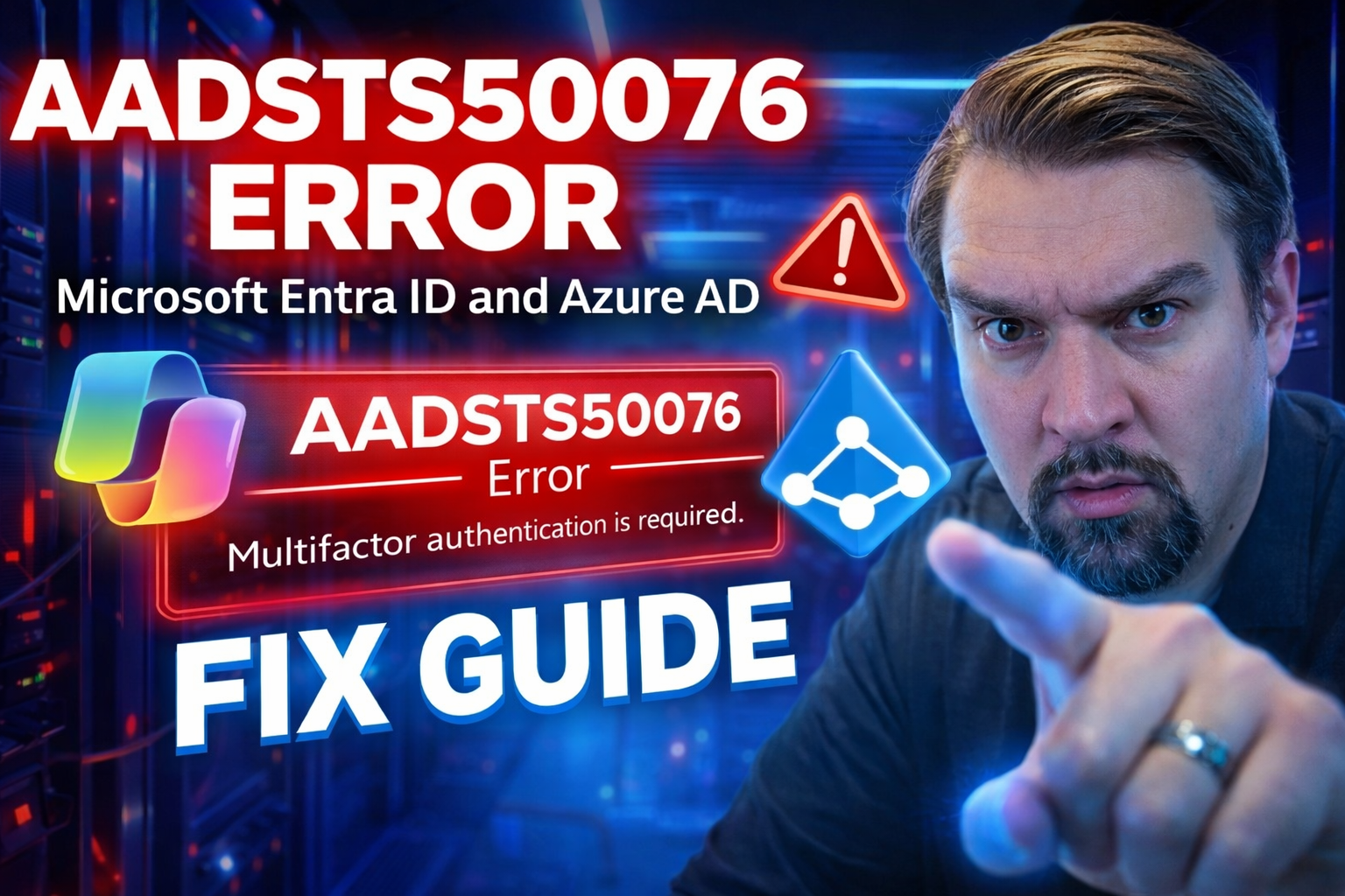 AADSTS50076 Error Fix Guide for Microsoft Entra ID and Azure AD