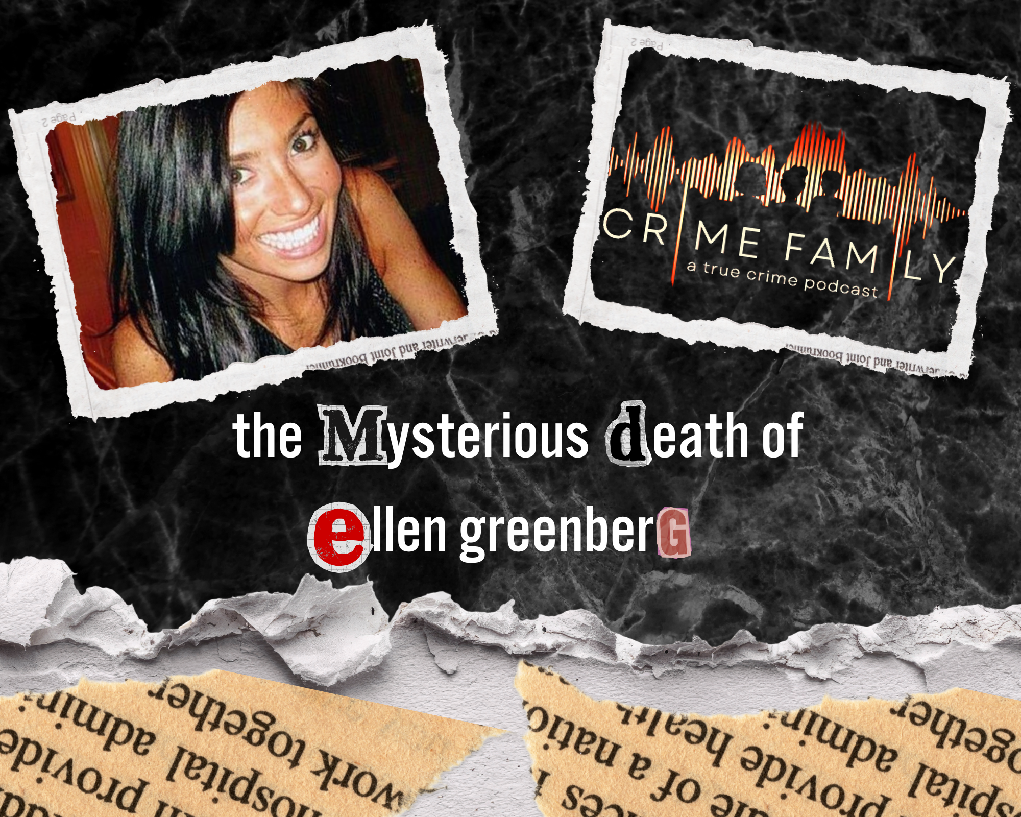 THE MYSTERIOUS DEATH OF ELLEN GREENBERG
