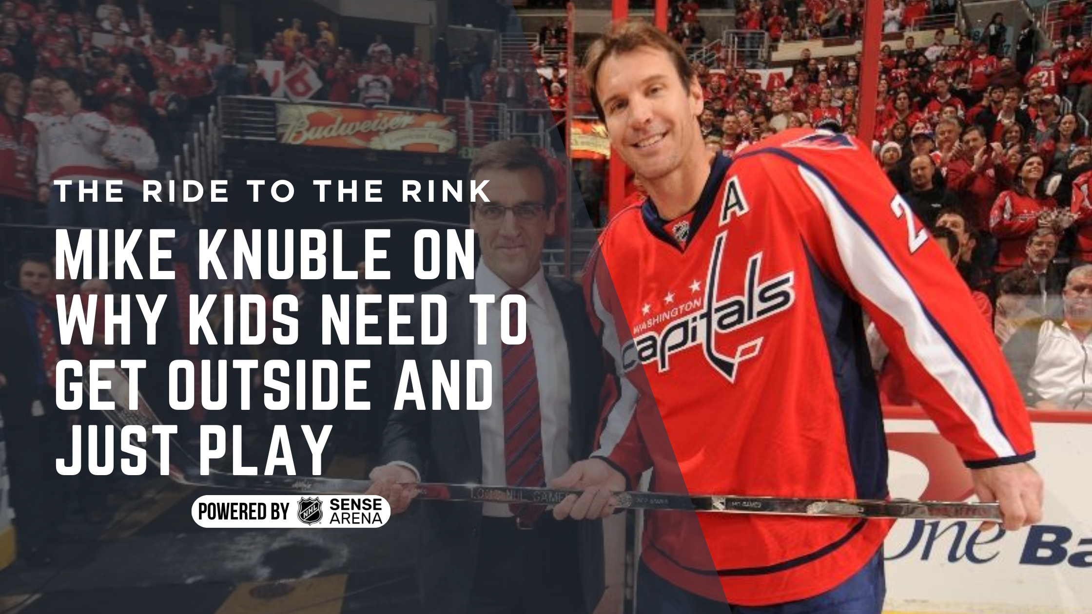 Mike Knuble on Why Kids Need to Get Outside and Just Play Mike Knuble on Why Kids Need to Get Outside and Just Play
