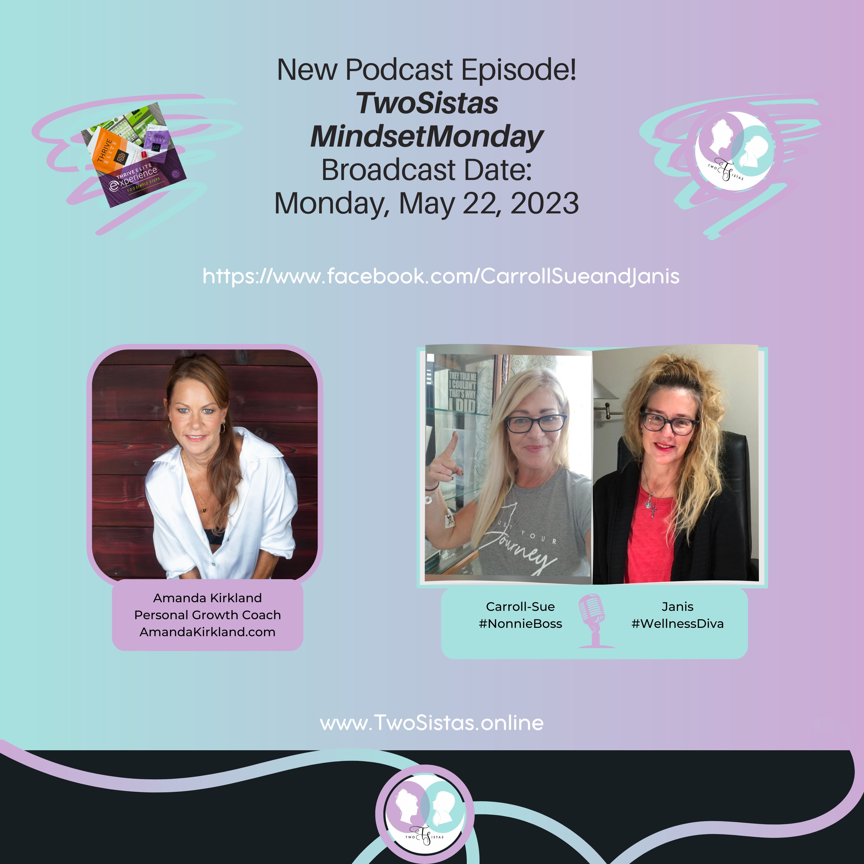 TwoSistas - MindsetMonday with Amanda Kirkland - 05.22.23