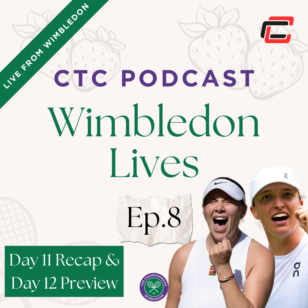 Wimbledon Lives Day 11 Recap and Day 12 Preview W/ Mel South & Will Boucek