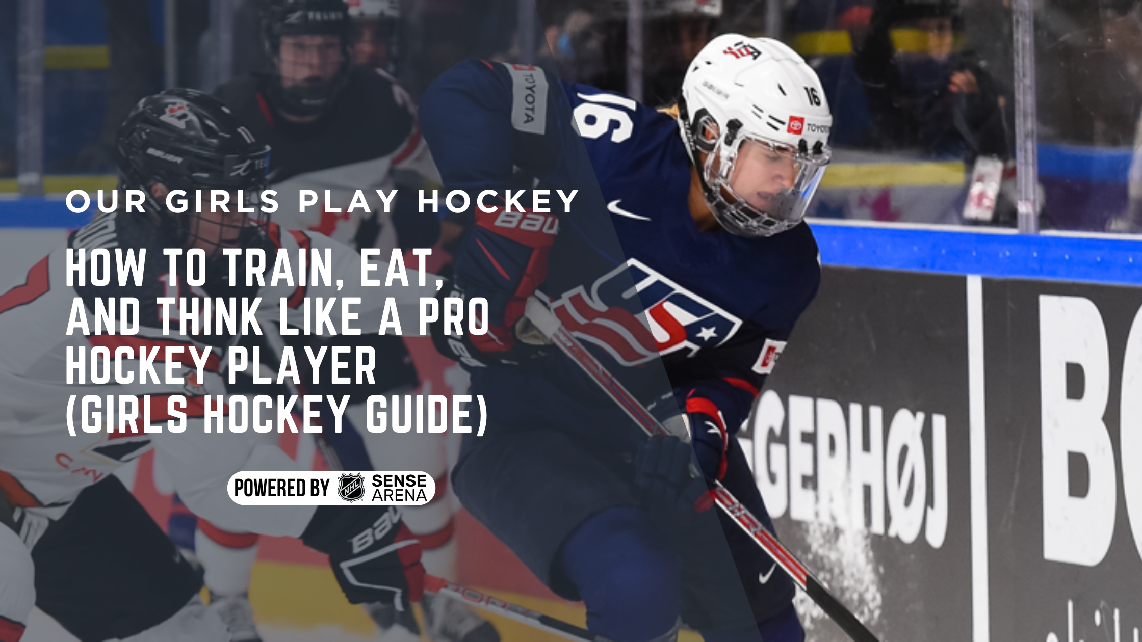 How to Train, Eat, and Think Like a Pro Hockey Player (Girls Hockey Guide)