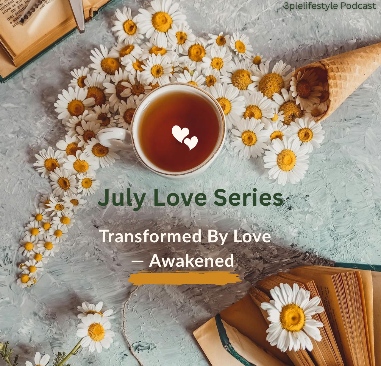 Transformed by Love: Awakened — When Love Crowns and Strengthens