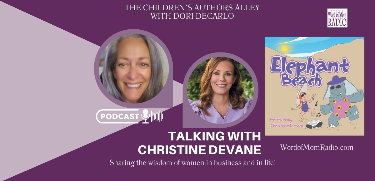 Christine Devane on the Children's Authors Alley with Dori DeCarlo