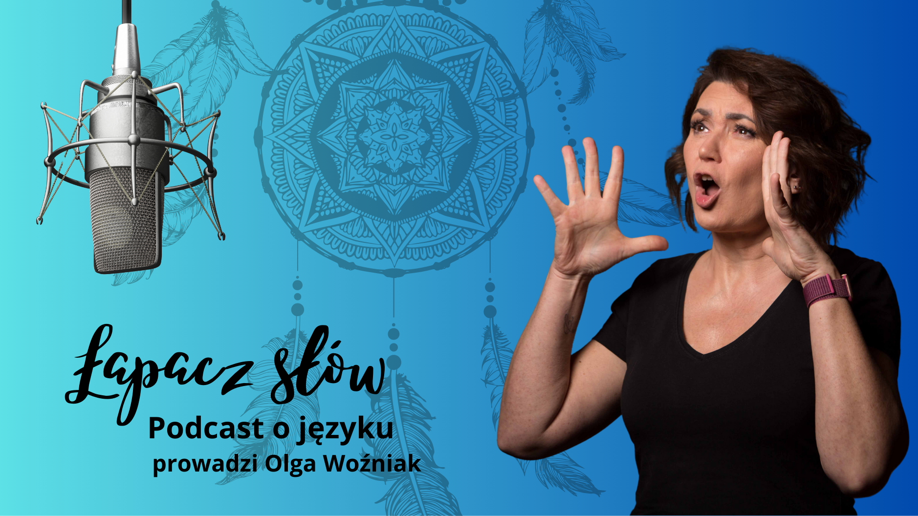 Łapacz słów. Podcast o języku