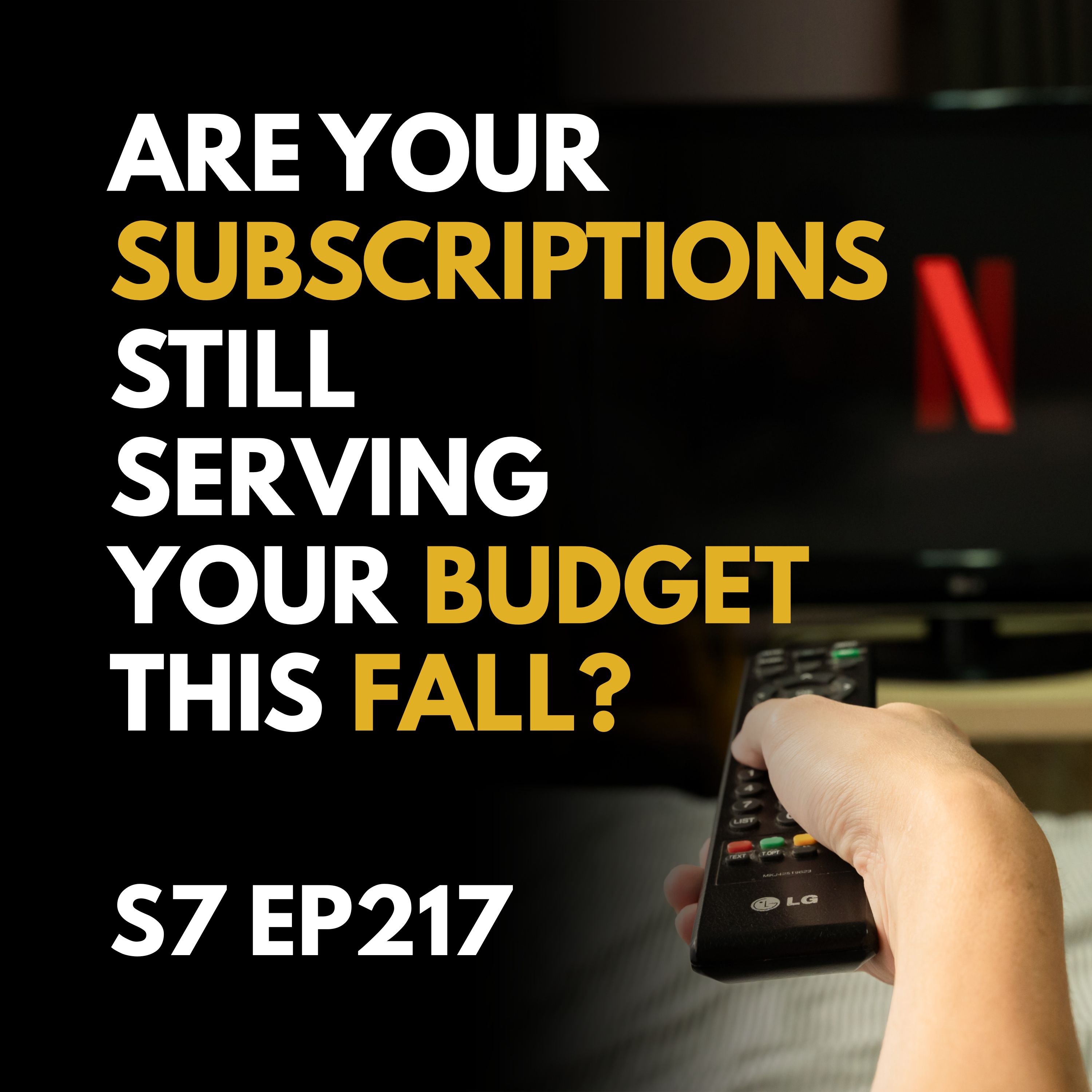 Are Your Subscriptions Draining Your Budget This Fall?