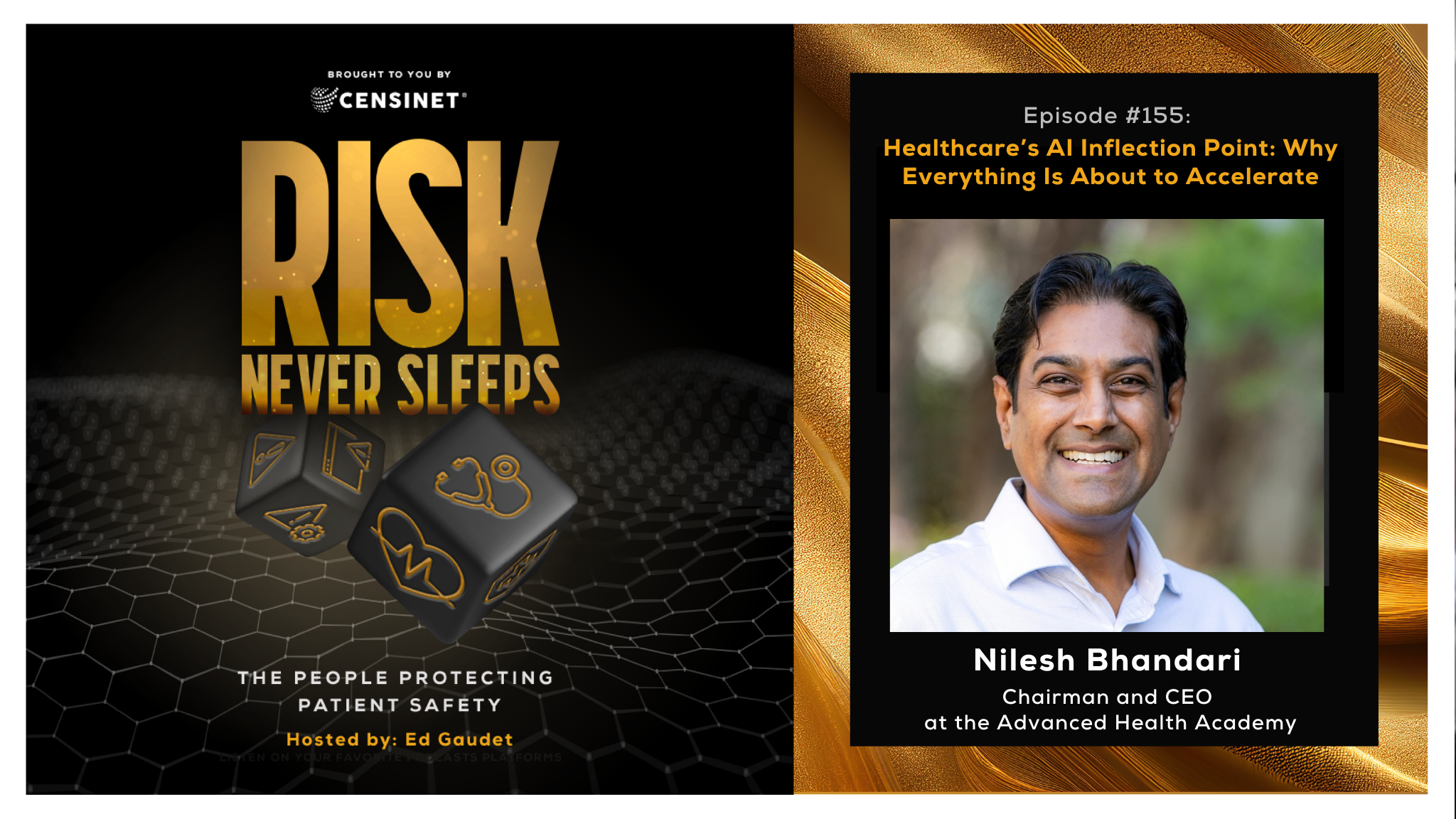 Episode #155. Healthcare’s AI Inflection Point: Why Everything Is About to Accelerate, with Nilesh Bhandari, Chairman and CEO at the Advanced Health Academy