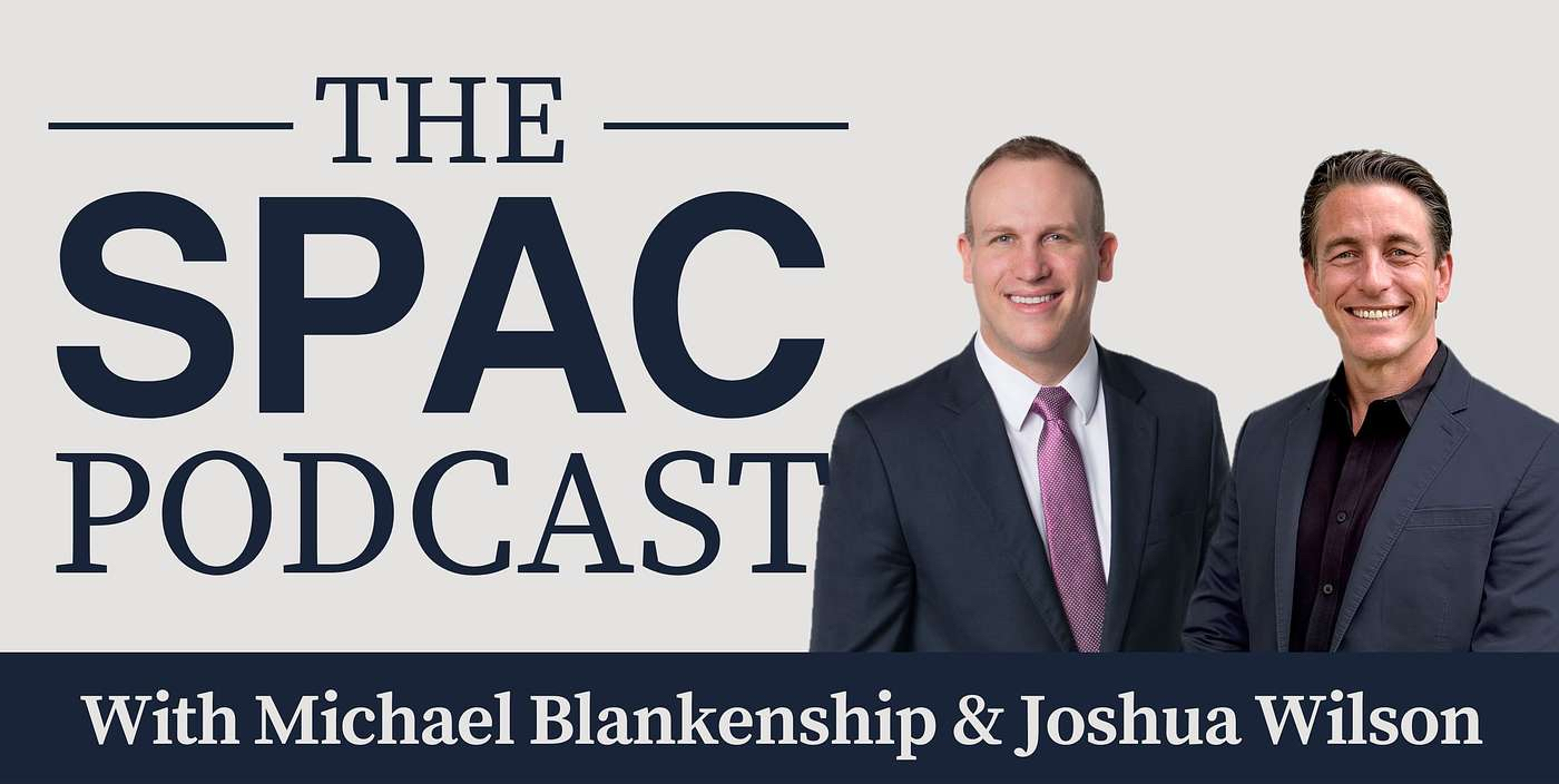 The SPAC Podcast