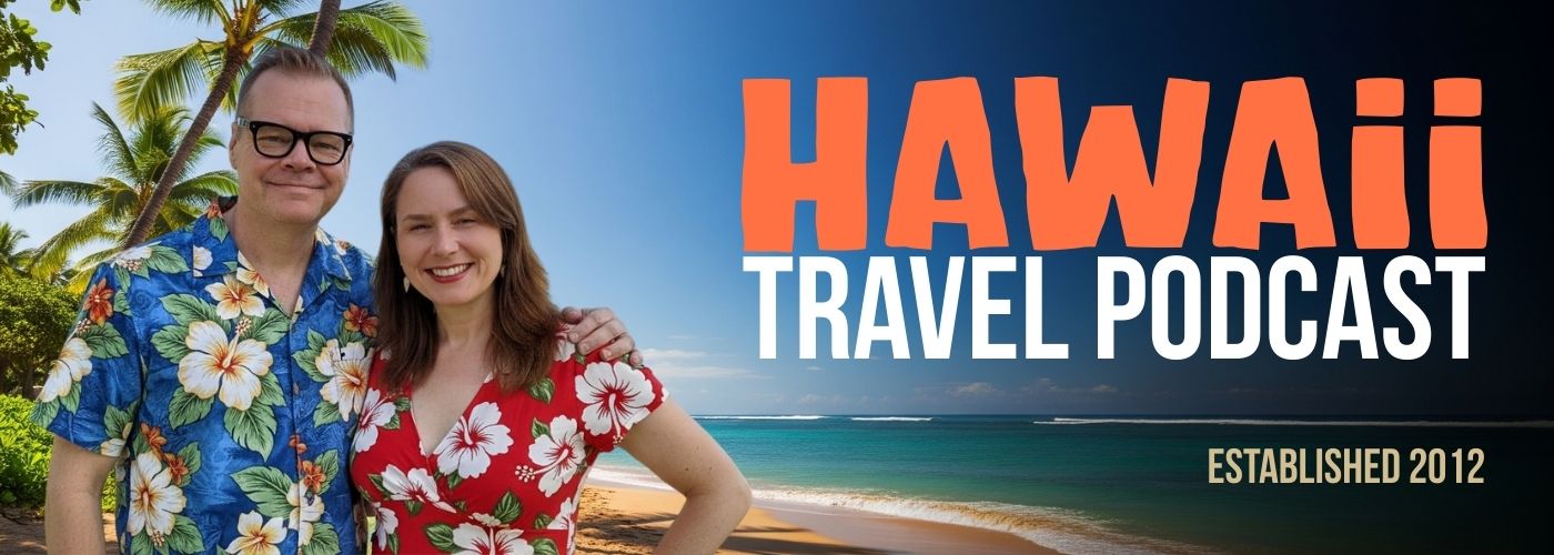 Hawaii Travel Podcast