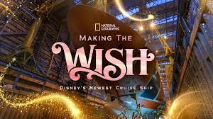 REVIEW - Making the Wish: Disney's Newest Cruise Ship
