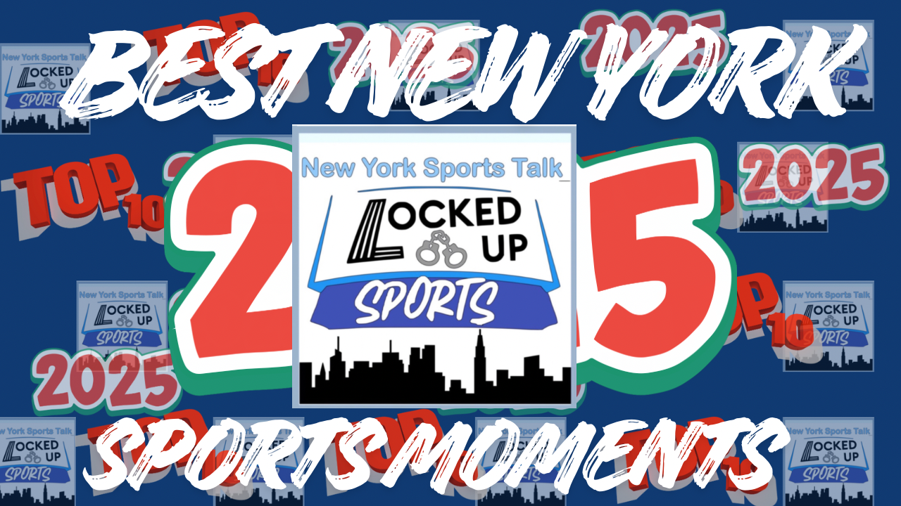 THE TOP 10 NEW YORK SPORTS MOMENTS OF 2025