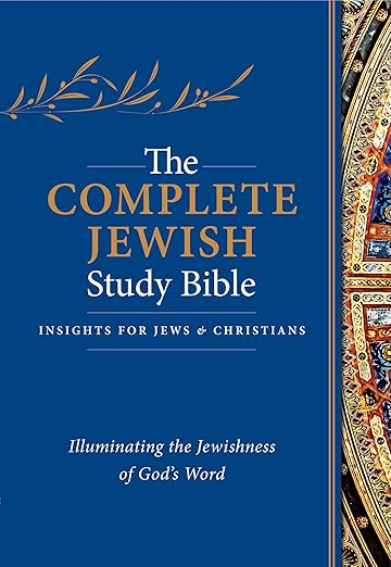 The Complete Jewish Study Bible (Hardcover): Illuminating the Jewishness of God's Word on Amazon