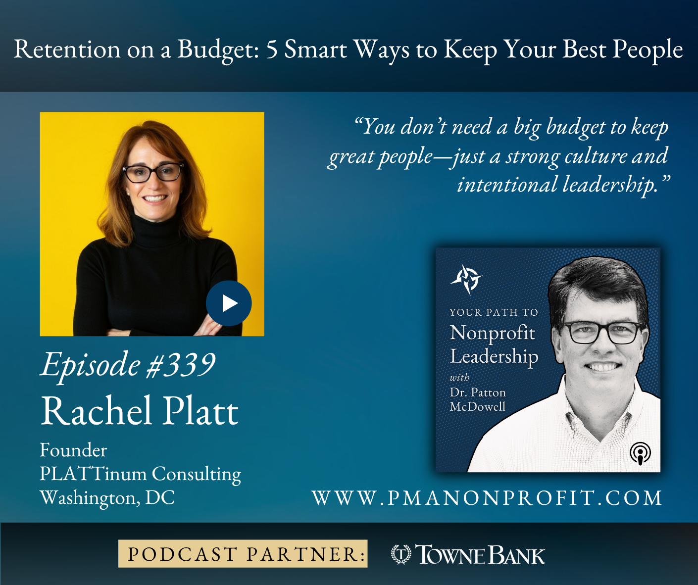 339: Retention on a Budget – 5 Smart Ways to Keep Your Best People (Rachel Platt)
