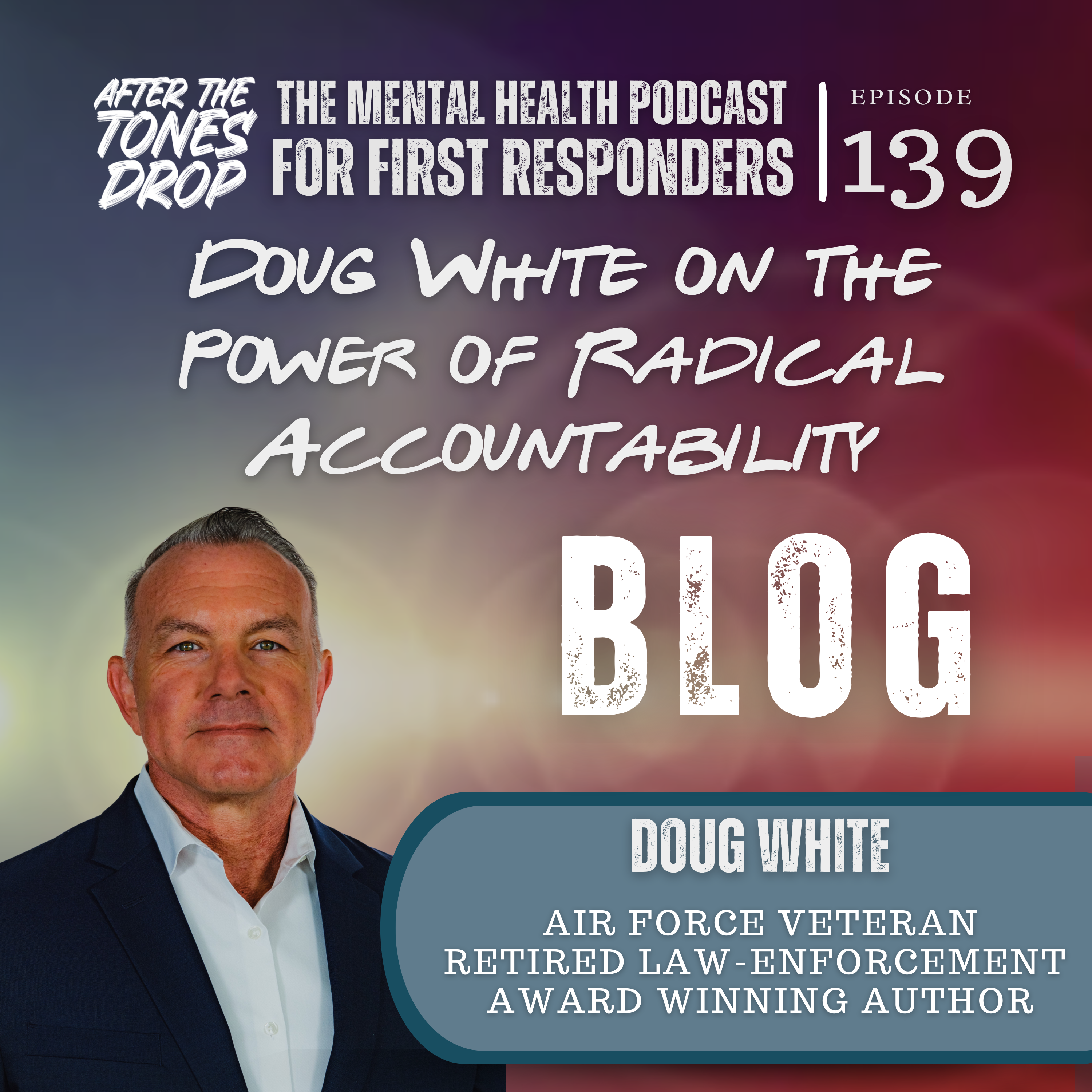 Doug White on the Power of Radical Accountability