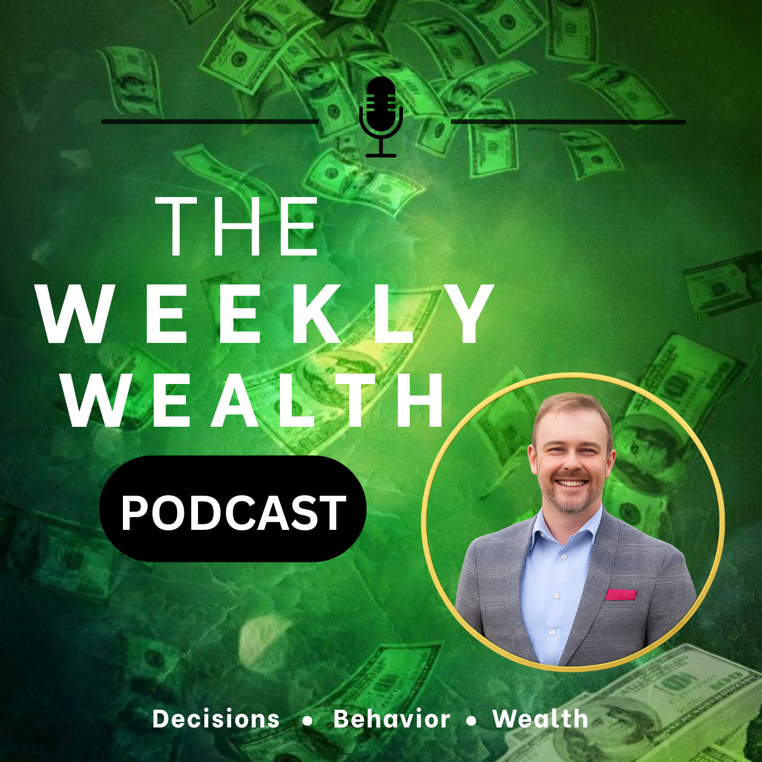Unlock Financial Freedom with the Weekly Wealth Podcast