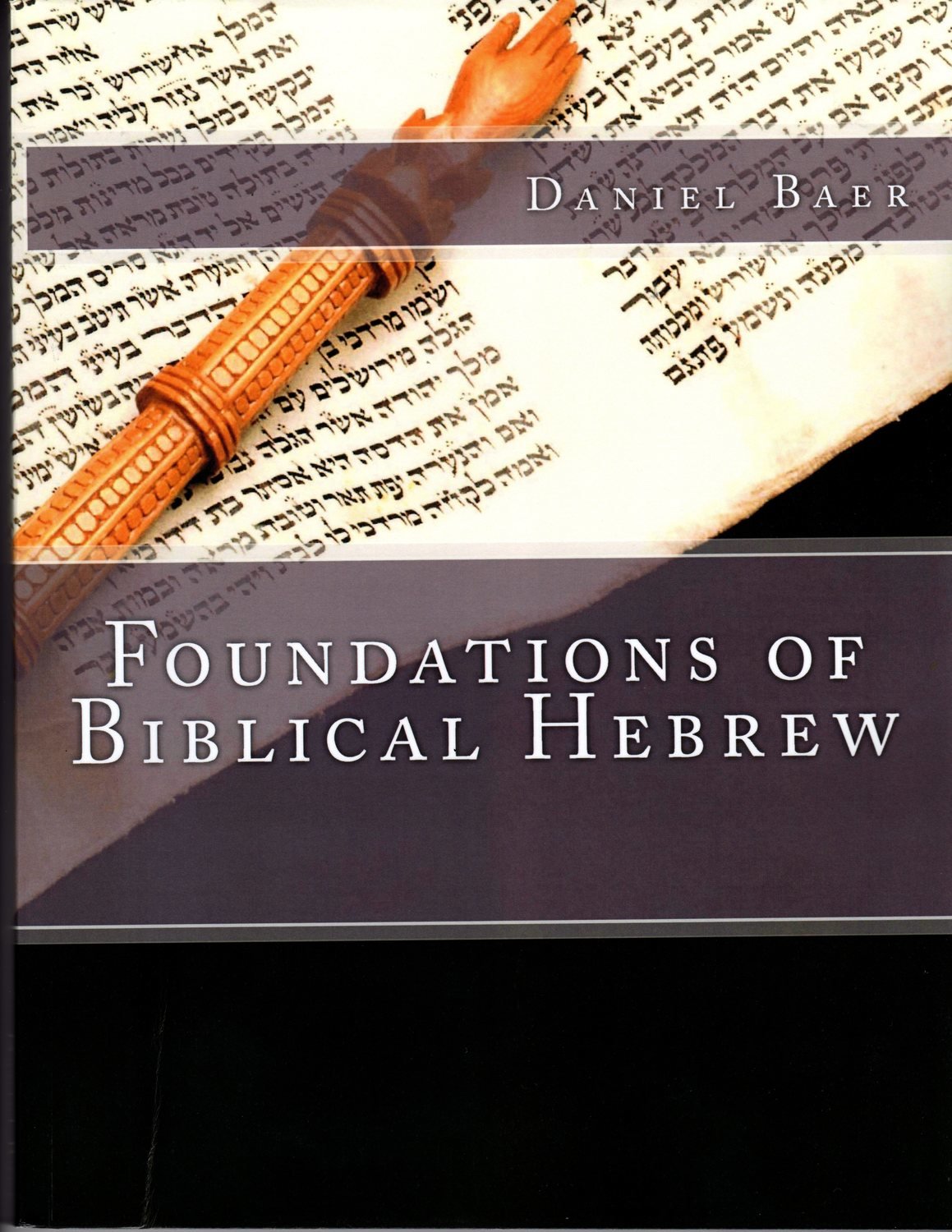 THE BAER TRUTH: Bible study subjects and messages by Daniel Baer