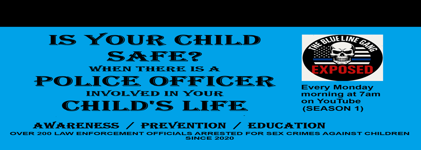 THE BLUE LINE GANG EXPOSED