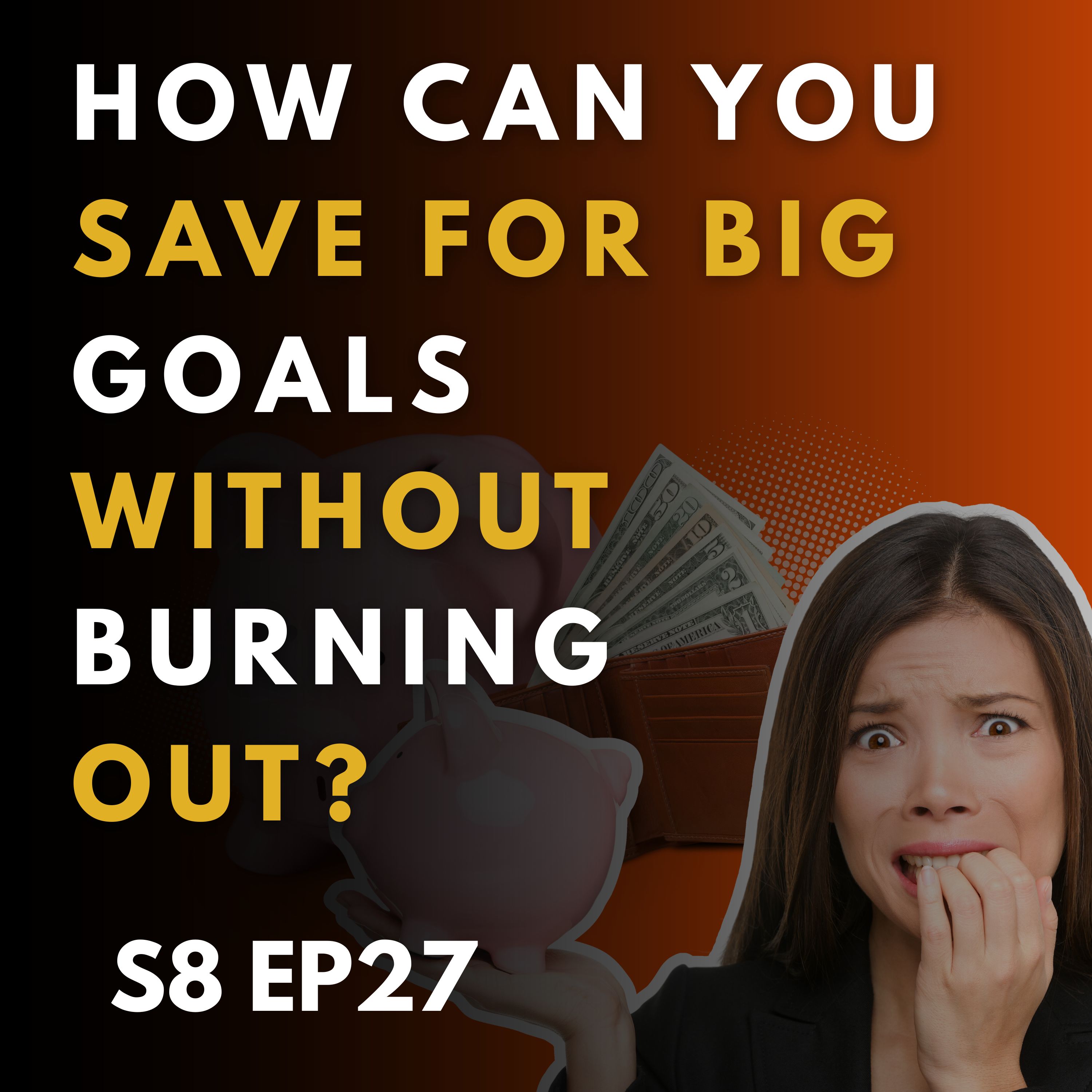 Pacing Your Savings Goals: How to Achieve Big Financial Dreams Without Burning Out