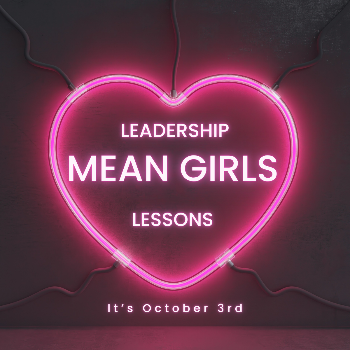 Leadership Lessons from Mean Girls