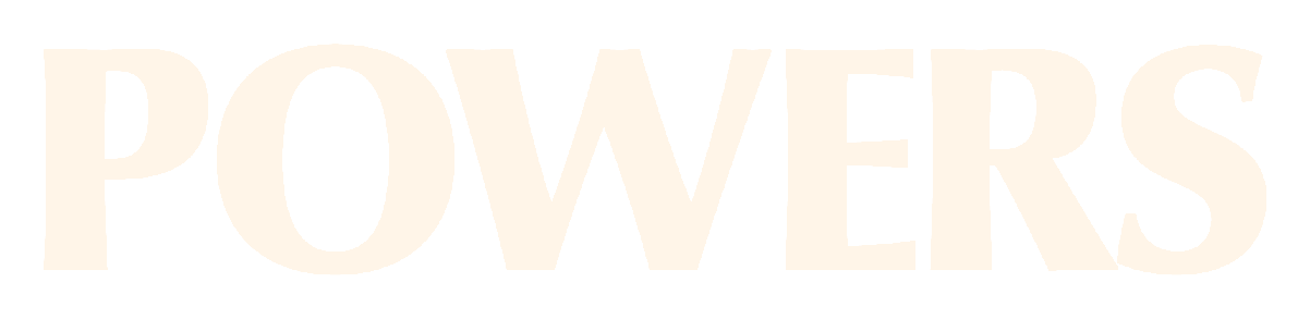 POWERS