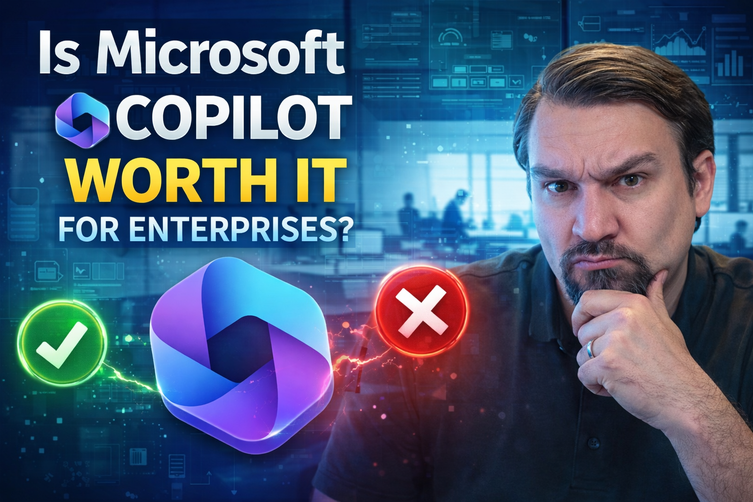 Is Microsoft Copilot Worth It for Enterprises Is Microsoft Copilot Worth It for Enterprises