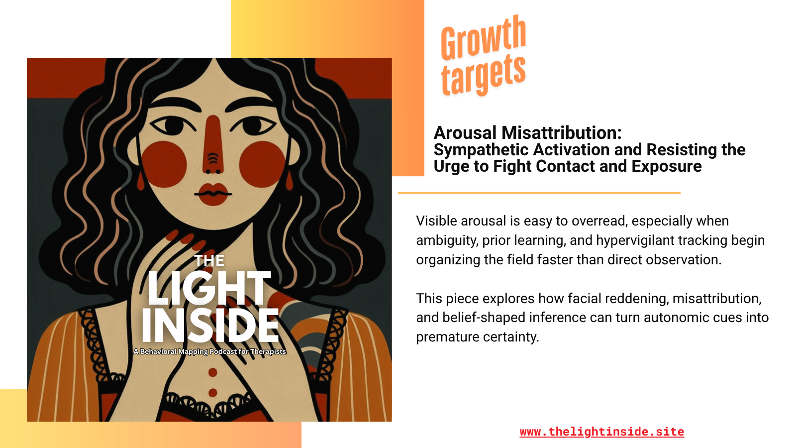 Arousal Misattribution: Sympathetic Activation and Resisting the Urge to Fight Contact and Exposure
