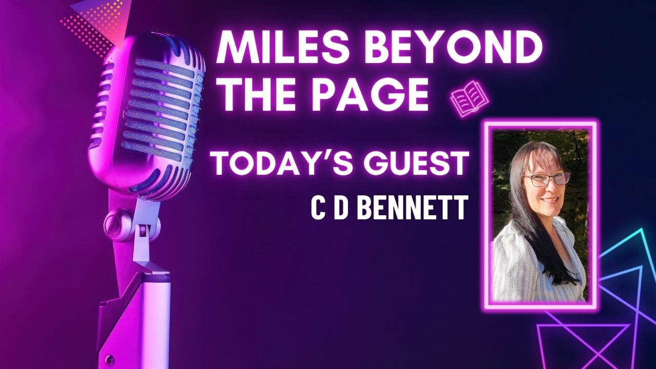 Miles Beyond the Page | C.D. Bennett