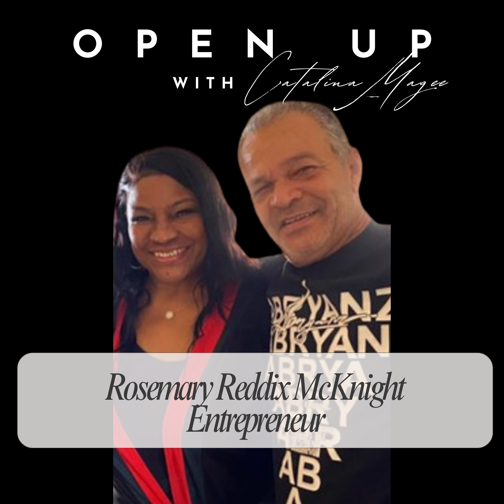 Open up - Guest: Rosemary Reddix McKnight